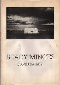 BAILEY, David. Beady Minces.
