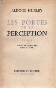 HUXLEY, Aldous. Les Portes de la Perception