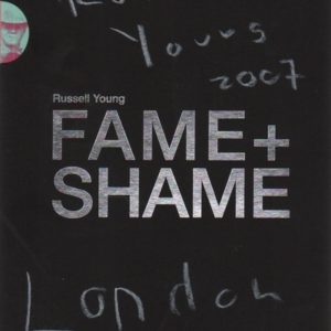 YOUNG, Russell. Fame + Shame.