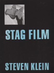 KLEIN, Steven. Stag Film.