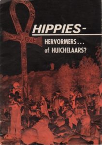 Hippies - Hervormers...of Huichelaars