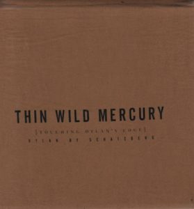 Jerry Schatzberg Thin Wild Mercury.