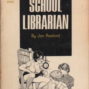 RESKIND, John. The School Librarian.