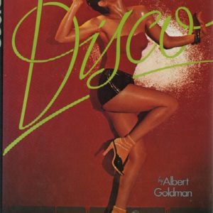 GOLDMAN, Albert. Disco.