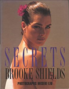 LIU, Miseki. Secrets: Brooke Shields.