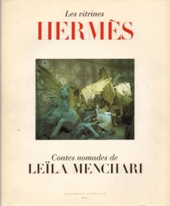 MENCHARI, Lelia. Les Vitrines Hermes.