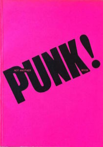 ANSCOMBE, Isabelle. not another PUNK! book.