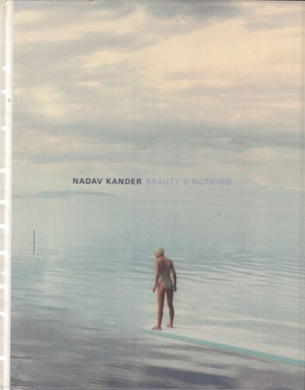 KANDER, Nadav. Beauty's Nothing.
