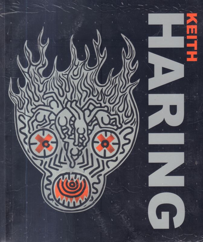 HARING, Keith. Keith Haring.