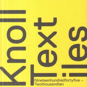 MARTIN, Earl.  Knoll Textiles: 1945-2010.