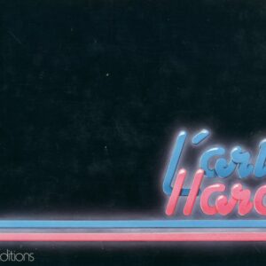 DOHOLLO, Patrice.  L'art Hard.