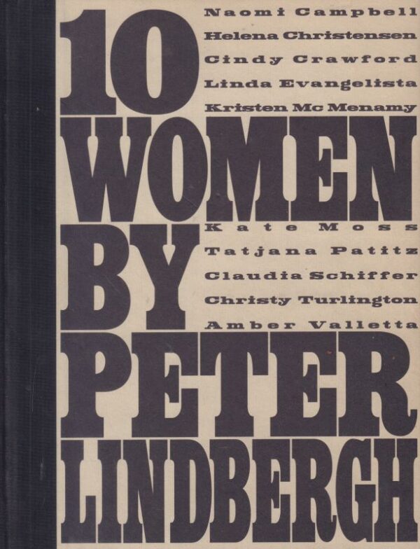 LINDBERGH, Peter.  10 Women.