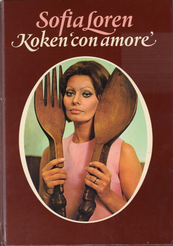 LOREN, Sofia. Koken ‘con amore’.