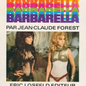 FOREST, Jean-Claude.  Barbarella.
