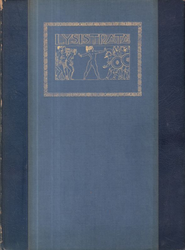 ARISTOPHANES. Lysistrata. Translated by Jack Lindsay. Illustrated by Norman Lindsay.
