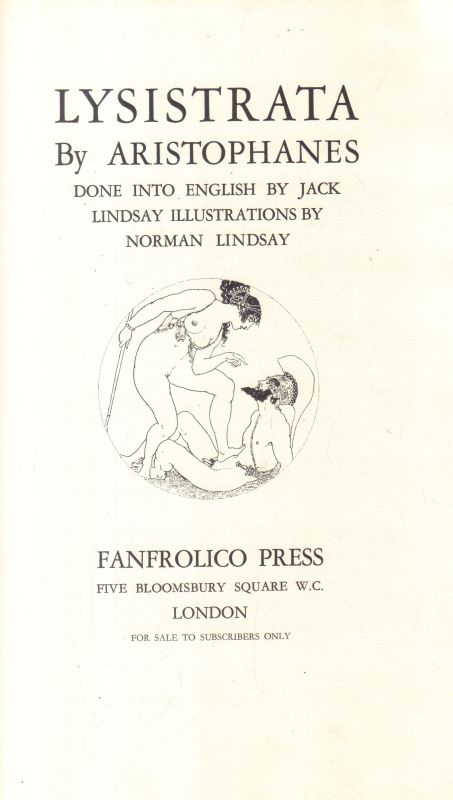 ARISTOPHANES. Lysistrata. Translated by Jack Lindsay. Illustrated by Norman Lindsay. - Image 2