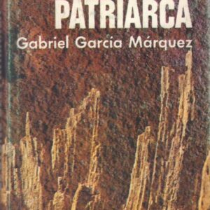 MARQUEZ, Gabriel Garcia.  El Otono del Patriarca.