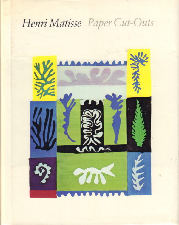 COWART, Jack and others.  Henri Matisse: Paper Cut-Outs.
