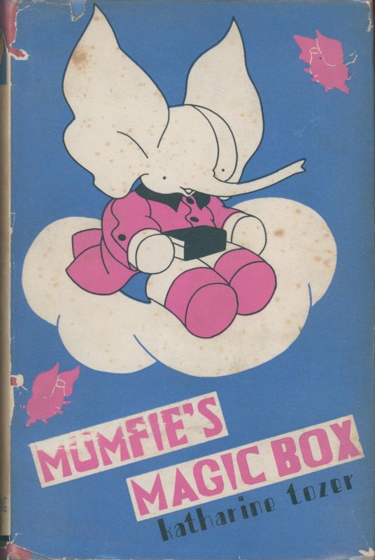 TOZER, Katharine. Mumfie's Magic Box.