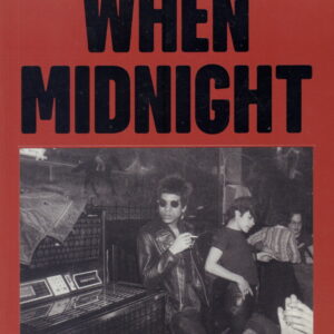 GREEN, Gary.  When Midnight Comes Around.