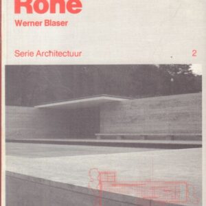 BLASER, Werner.  Mies van der Rohe.