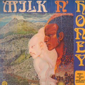 KLARWEIN, Abdul Mati. Milk n' Honey.
