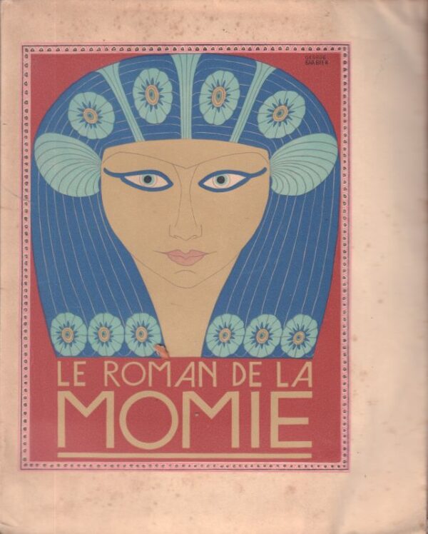 GAUTIER, Theophile.  Le Roman de la Momie.