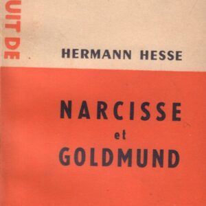 HESSE, Herman.  Narcisse et Goldman.