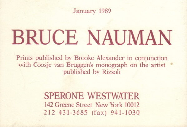 Bruce Nauman.