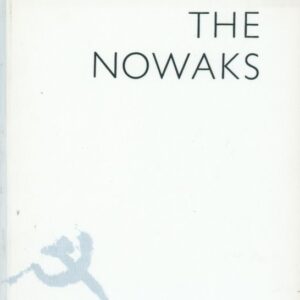 ISHERWOOD, Christopher.  The Nowaks.