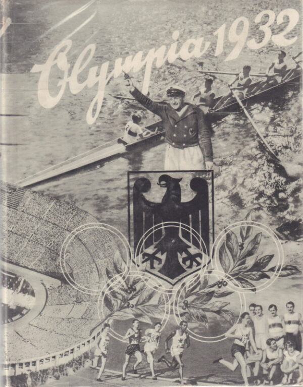 REEMTSMA, H.F. & PH. F.  Olympia 1932: Die Olympischen Spiele in Los Angeles 1932.