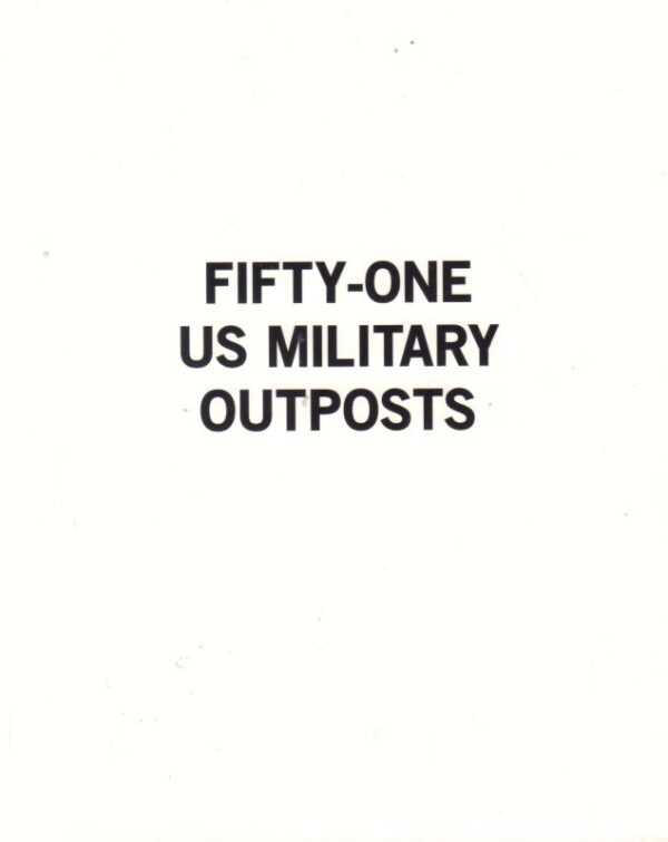 HENNER, Mishka.  Fifty-One US Military Outposts.