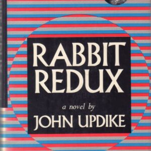 UPDIKE, John.  Rabbit Redux.
