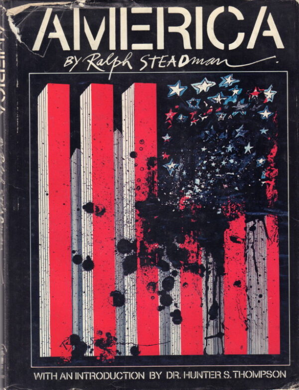 STEADMAN, Ralph.  America.
