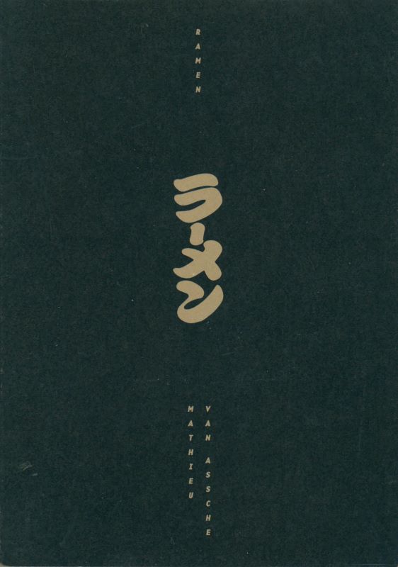van ASSCHE, Mathieu. Ramen.