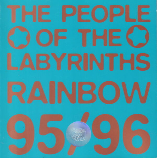 [DE ROOIJ, Geert and Hans DEMOED]. Rainbow: The People of the Labyrinths.