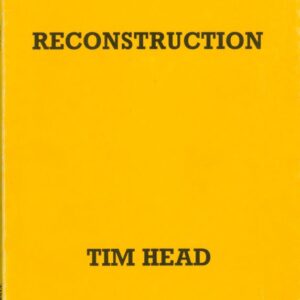 HEAD, Tim.  Reconstruction.