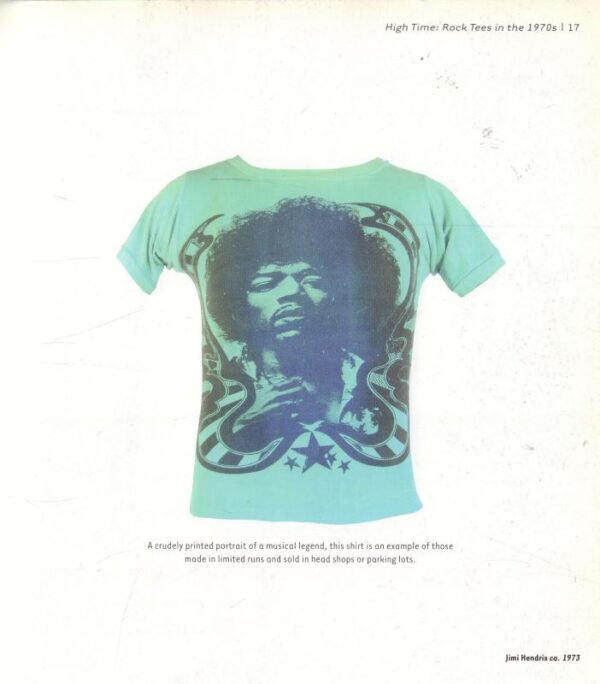 EASLEY, Erica and Ed CHALFA.  Rock Tease: The Golden Years of Rock T-Shirts. - Image 2