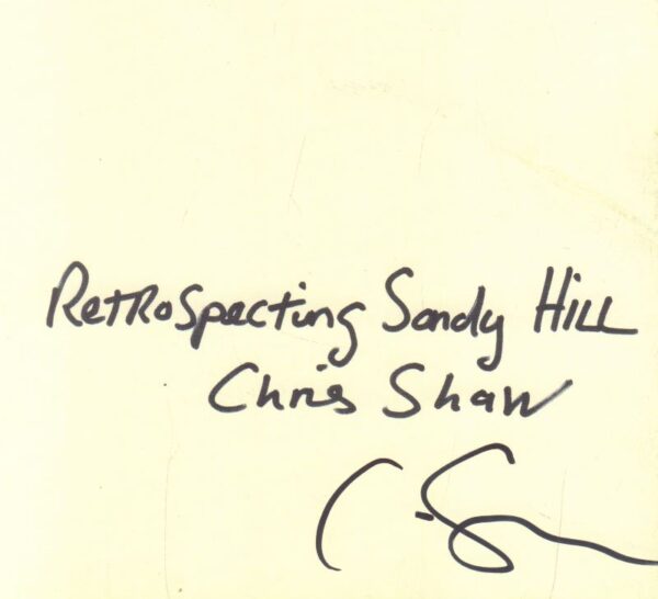 SHAW, Chris. Retrospecting Sandy Hill. - Image 8