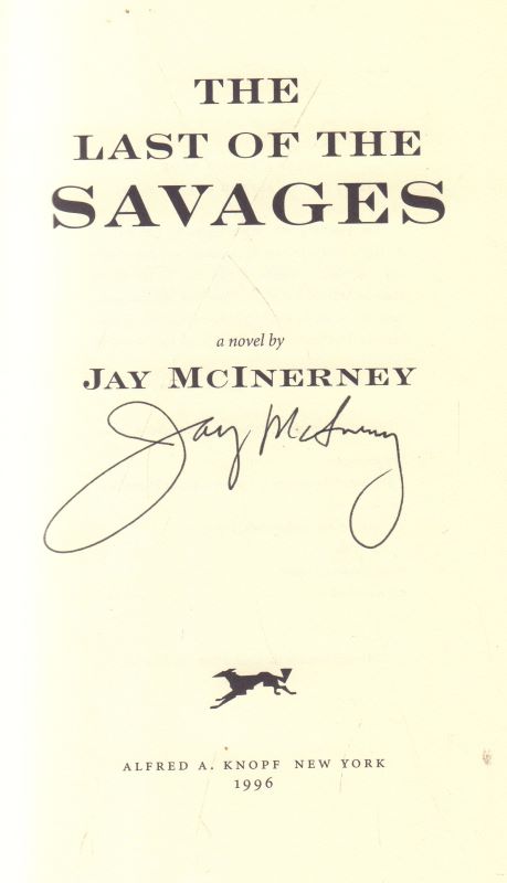 McINERNEY, Jay. The Last of the Savages. - Image 2