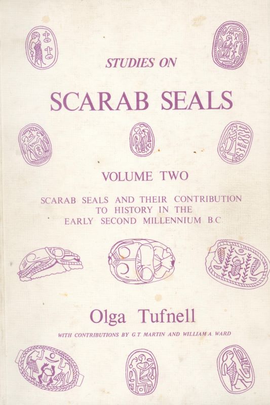 TUFNELL, Olga. Studies on Scarab Seals. Volume Two: Scarab seals and their contribution to history in the early second millennium B.C.