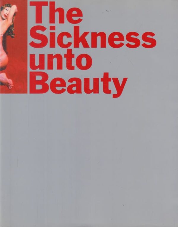 (SOLD): YASUMASA, Morimura.  The Sickness unto Beauty.
