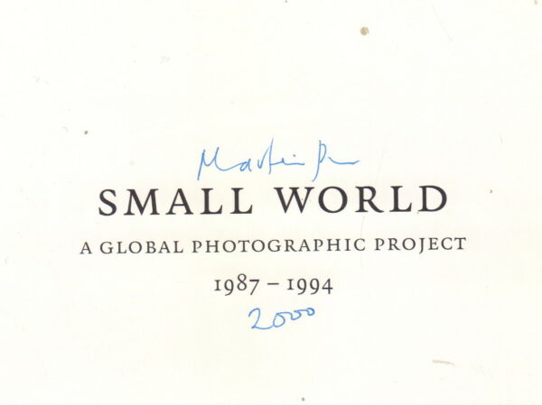 PARR, Martin and Simon WINCHESTER.  Small World: A Global Photographic Project. - Image 6