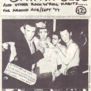 PERRY, Mark. Sniffin’ Glue and other Rock ‘n’ Roll Habits......