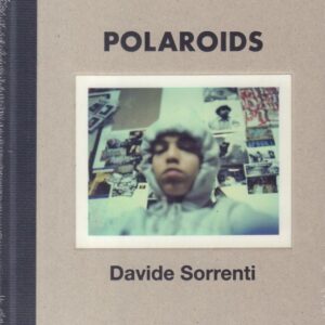 SORRENTI, Davide.  Polaroids 1994 - 1997.