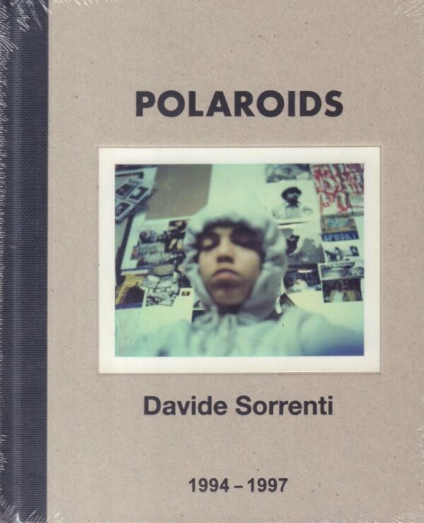 SORRENTI, Davide. Polaroids 1994 - 1997. - Cult Jones