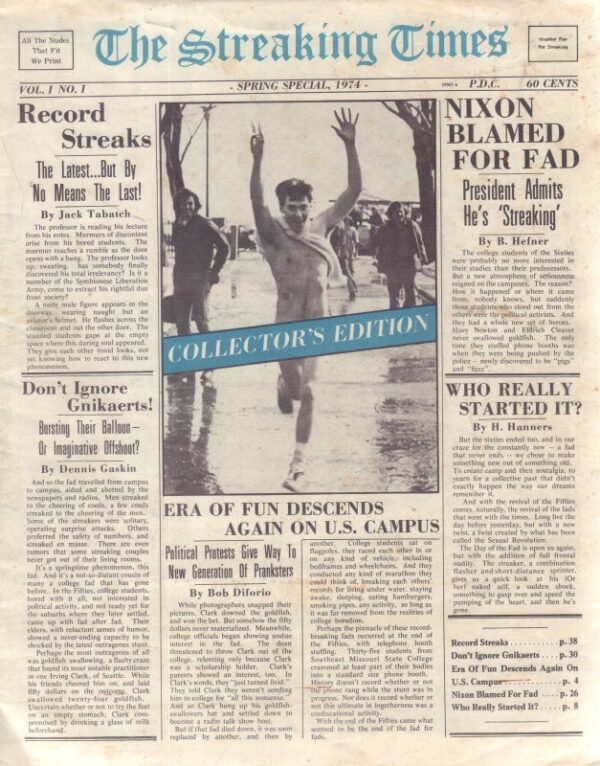 BRASSARD, Ray, Hilary MacLEOD, and Norman McCURDY.  The Streaking Times.