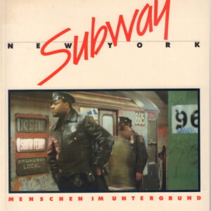 SPILLER, Willy and Sabina LIETZMANN. New York Subway.