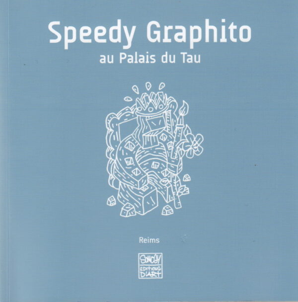 GRAPHITO, Speedy.  Speedy Graphito au Palace du Tao.