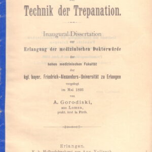 GORODISKI, A.  Ein Vorschlag sur Technik der Trepanation